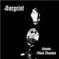 Sargeist Satanic Black Devotion