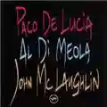Paco de Lucía, Al Di Meola, John McLaughlin Guitar Trio