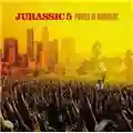 Jurassic 5 Power In Numbers