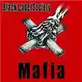 Black Label Society Mafia