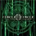 Circle II Circle The Middle Of Nowhere