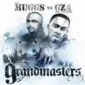DJ Muggs Vs. GZA/Genius Grandmasters
