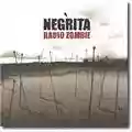 Negrita Radio Zombie
