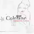 John Coltrane Coltrane for Lovers