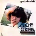 Grazia Di Michele Clichè