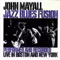 John Mayall Jazz Blues Fusion