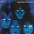 Kiss Creatures Of The Night