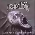 Prodigy Music For The Jilted Generation