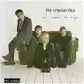 The Cranberries No need to argue (The Complete Session 1994-1995)