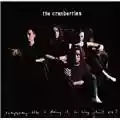 The Cranberries Everybody Else Is Doing It, So Why Can't We? (The Complete session 1991-1992)