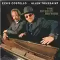 Elvis Costello & Allen Toussaint The River In Reverse