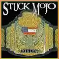 Stuck Mojo Rising