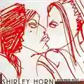 Shirley Horn I Remember Miles
