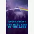 Roger Waters The Dark Side Of The Moon Live 2006
