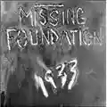 Missing Foundation 1933