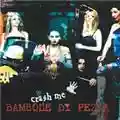 Bambole Di Pezza Crash Me