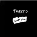 Faust'O Out Now