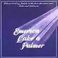 Emerson, Lake & Palmer Welcome Back My Friends To The Show That Never Ends - Ladies And Gentlemen