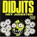 Didjits Hey Judester