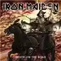 Iron Maiden Death On The Road