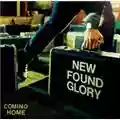 New Found Glory Coming Home