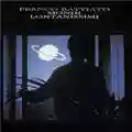 Franco Battiato Mondi Lontanissimi