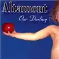 Altamont Our Darling