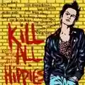 AA.VV. Kill All Hippies - Castle Music Punk sampler
