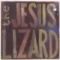 Jesus Lizard Lash - Ep