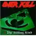 Overkill The Killing Kind