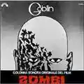 Goblin Zombi - The Complete Original Motion Picture Soundtrack