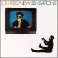 Lou Reed New Sensations