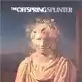 The Offspring Splinter