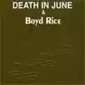 Death in June & Boyd Rice Alarm Agents