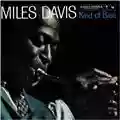 Miles Davis Kind Of Blue