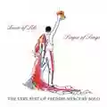 Freddie Mercury Lover Of Life, Singer Of Songs - The Very Best Of Freddie Mercury