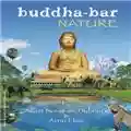Allain Bougrain Dubourg & Arno Elias Buddha-Bar Nature