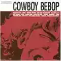 Yoko Kanno Cowboy Bebop O.S.T. 1