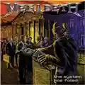 Megadeth The System Has Failed