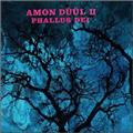 Amon Düül II Phallus Dei