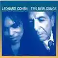 Leonard Cohen Ten New Songs
