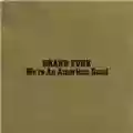 Grand Funk We're An American Band