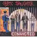 Cryptic Slaughter Convicted