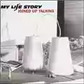 My Life Story Joined Up Talking