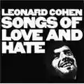 Leonard Cohen Songs Of Love And Hate