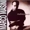 Marco Masini Malinconoia