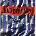Bad Company Company Of Strangers