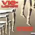 Vio-Lence Oppressing The Masses