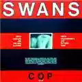 Swans Cop