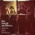 The Magic Numbers Those The Brokes